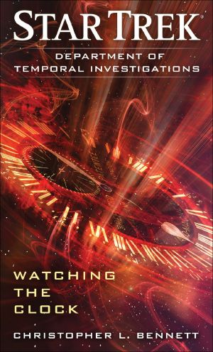 [Star Trek: Department of Temporal Investigations 01] • Watching the Clock